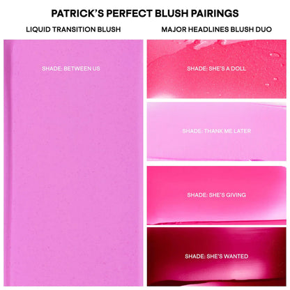 PATRICK TA Liquid Transition Brightening Blush